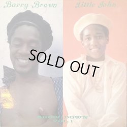 画像1: BARRY BROWN . LITTLE JOHN . SHOW DOWN VOL.1