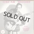 OSCAR MOORE / OSCAR MOORE QUARTET