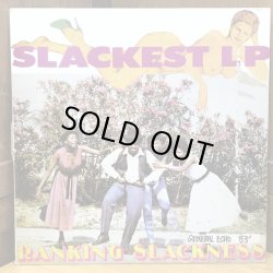 画像1: RANKING SLACKNESS / SLACKEST LP