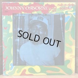 画像1: JOHNNY OSBORNE / rub a dub soldier