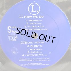 画像2: L. / HOW WE DO b/w BLUE LIGHTS & BLUNTS  E.P.