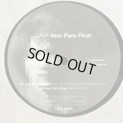 画像5: LAVA / Vem Para Ficar  12"E.P.