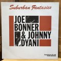 JOE BONNER & JOHNNY DYANI / Suburban Fantasies