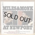 MILES DAVIS & THELONIOUS MONK / MILES & MONK AT NEWPORT