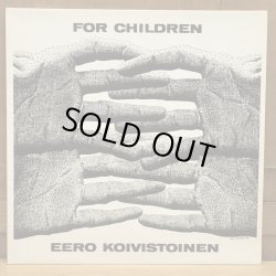 画像1: EERO KOIVISTOINEN / FOR CHILDREN