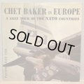 CHET BAKER / in EUROPE A JAZZ TOUR OF THE NATO COUNTRIES