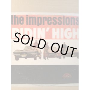 画像: THE IMPRESSIONS . RIDIN' HIGH