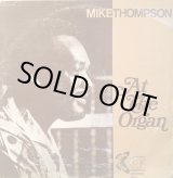 画像: MIKE THOMPSON . AT THE ORGAN