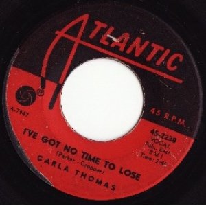 画像: CARLA THOMAS . A BOY NAMED TOM . I'VE GOT NO TIME TO LOSE