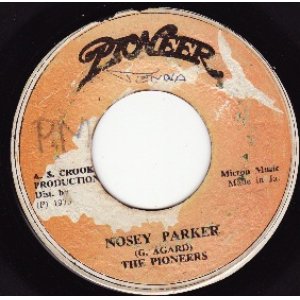 画像: THE PIONEERS . NOSEY PARKER