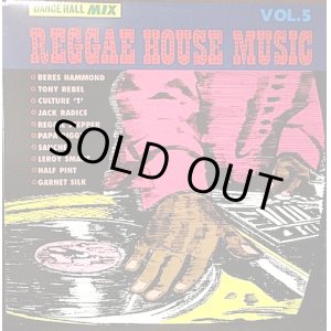 画像: REGGAE HOUSE MUSIC VOL.5 / V.A