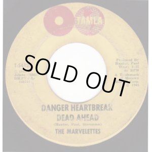 画像: THE MARVELETTES . DANGER HEARTBREAK . YOUR VHEATING WAYS