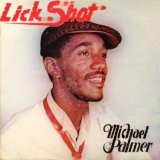 画像: MICHAEL PALMER . LICK SHOT