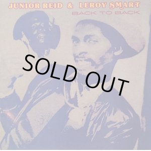 画像: JUNIOR REID AND LEROY SMART . BACK TO BACK