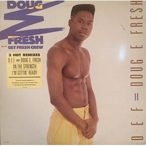 画像: DOUG E FRESH . DEF