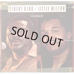 画像: ALBERT KING / LITTLE MILTON . CHRONICLE