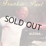 画像: FRANKIE PAUL . ALESHA