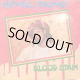 画像: MICHAEL PROPHET / BLOOD STAIN