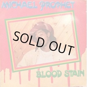 画像: MICHAEL PROPHET / BLOOD STAIN