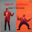 画像1: MIGHTY SPARROW / GREAT CALYPSOES