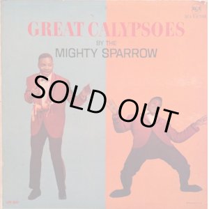 画像: MIGHTY SPARROW / GREAT CALYPSOES