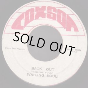 画像: WAILING SOUL / BACK OUT . DUB OUT