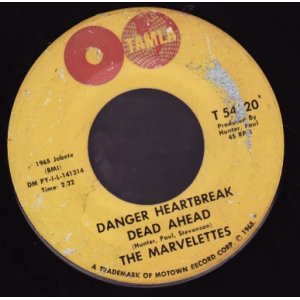 画像: THE MARVELETTES / DANGER HEARTBREAKE DEAD AHEAD . YOU CHEATING WAYS