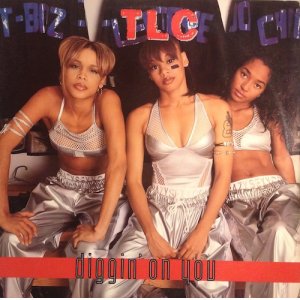 画像: TLC / DIGGIN ON YOU 