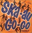 画像1: ROLAND ALPHONSO & THE SOUL BROS / SKA-AU-GO-GO