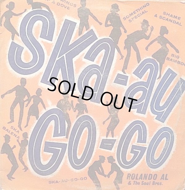 画像1: ROLAND ALPHONSO & THE SOUL BROS / SKA-AU-GO-GO