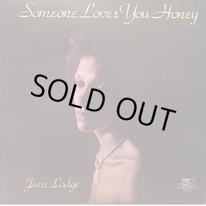 画像: JUNE LODGE / SOMEONE LOVES YOU HONEY