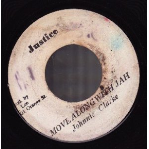 画像: JOHNNY CLARKE / MOVE ALONG WITH JAH . R REID(I ROY) AND THE AGGRAVATORS . BUCK AND BRYAN