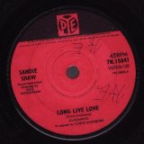 画像: SANDIE SHAW / LONG LIVE LOVE . I'VE HEARD ABOUT HIM