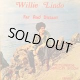 画像: WILLIE LINDO . FAR AND DISTANT