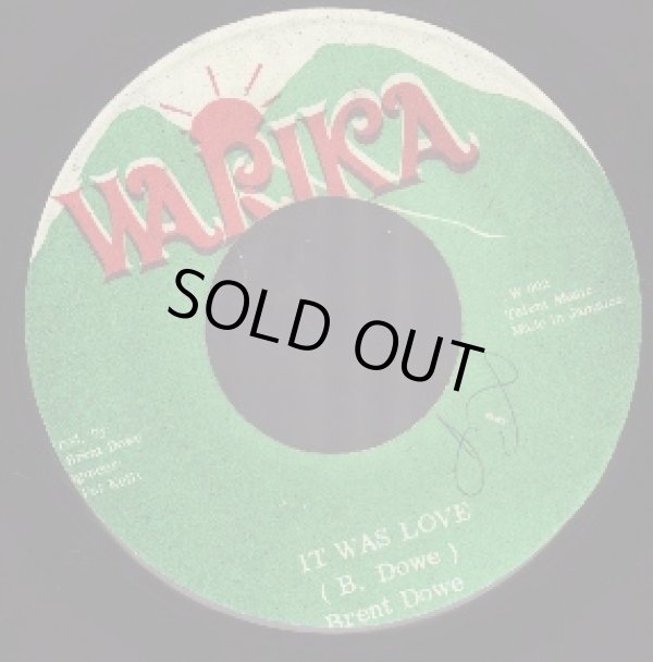 画像1: BRENT DOWE / IT WAS LOVE . LOVE DUB