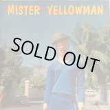 画像: YELLOW MAN / MISTER YELLOWMAN