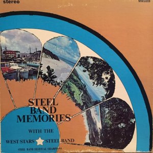 画像: WEST STARS / STEEL BAND MEMORIES