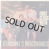 画像: BYRONLEE AND THE DRAGONAIRES / FIRST CLASS WITH LEE