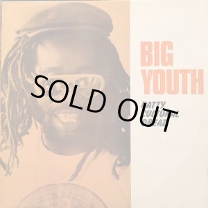 画像: BIG YOUTH / NATTY CULTURAL DREAD