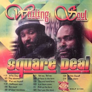 画像: WAILING SOUL / SQUARE DEAL