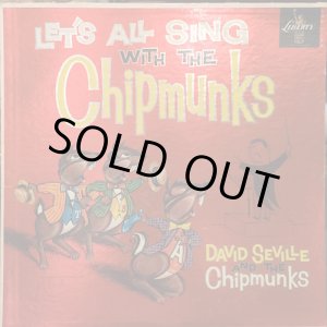 画像: DAVID SEVILLE AND THE CHIPMUNKS / LET'S ALL SING WITH CHIPMUNKS