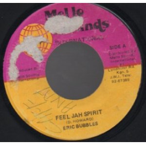 画像: ERIC BUBBLES / FEEL JAH SPRIT