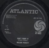 画像: WINSTON PICKETT / DON'T FIGHT IT . IT'S ALL OVER