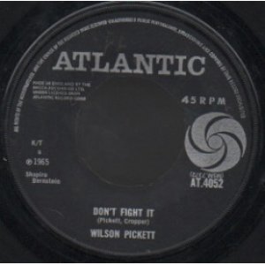 画像: WINSTON PICKETT / DON'T FIGHT IT . IT'S ALL OVER