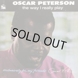 画像: OSCAR PETERSON / THE WAY I REALLY PLAY