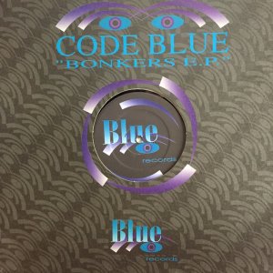 画像: CODE BLUE / BONKERS E.P / REACH OUT . RED ALERT