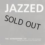 画像: JAZZEDLIC / THE ESTRANGEIRA (Latin House Excursions) 