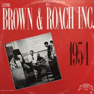 画像: CLIFFORD BROWN & MAX ROACH INC.1954