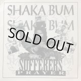 画像: SHAKA BUM BUM SHAKA BUM BUM / SUFFERERS PRAYER