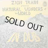 画像: ZION TRAIN / NATURAL WONDERS OF THE WORLD IN DUB